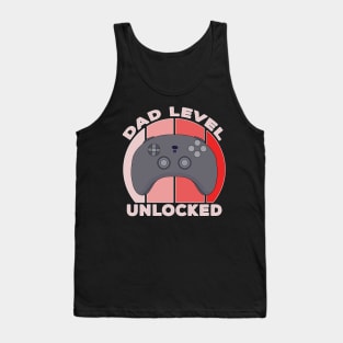 Dad Level Unlocked Tank Top